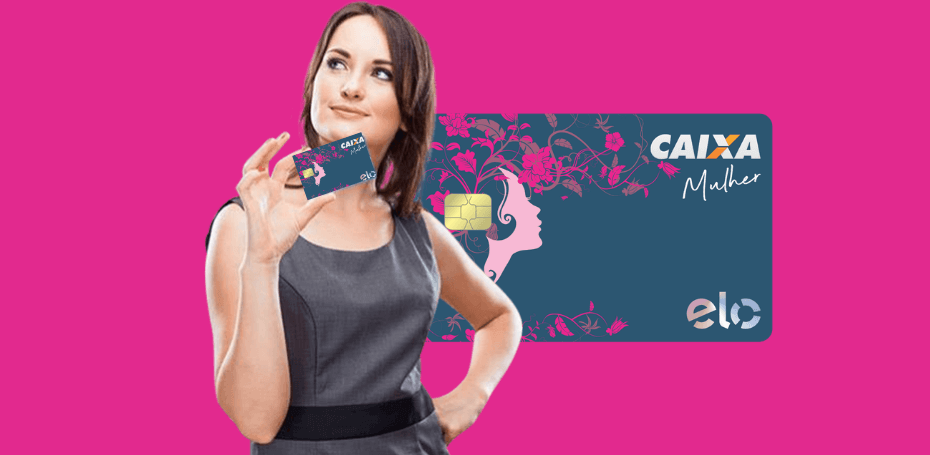 Cartao de credito Caixa Mulher – Cartao exclusivo para mulheres 1